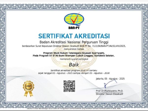 Prodi Hukum Tata Negara STAI Bumi Silampari Raih Akreditasi “Baik” dari BAN-PT
